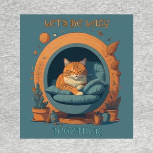 Lazy Together T-Shirt